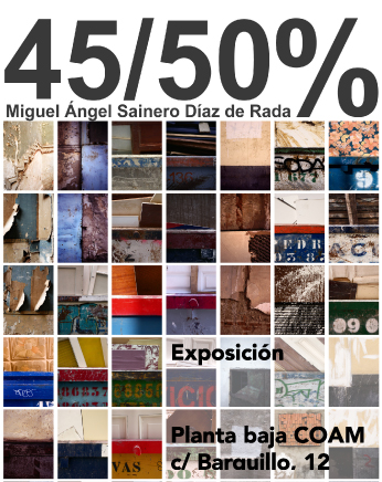 Obra Gr&aacute;fica de los Arquitectos 45/50% Miguel &Aacute;ngel Sainero D&iacute;az de Rada