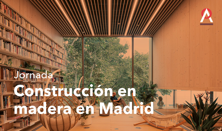 Jornada: Construcción en madera en Madrid