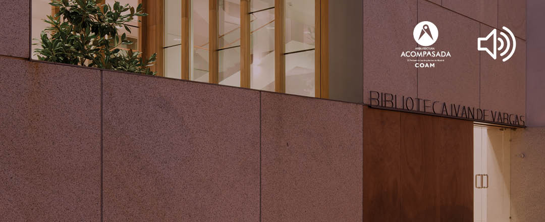 Podcast-Biblioteca-Ivan-de-Vargas-sliderCOAM