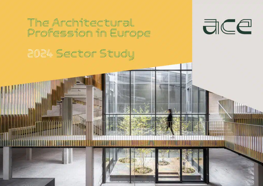 2024 ACE SECTOR STUDY- La profesión de la arquitectura en Europa