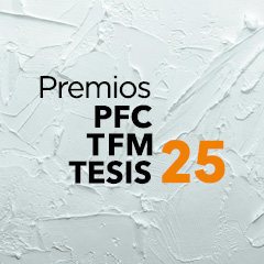 Fallados los Premios PFC/TFM y Tesis Doctoral 2025