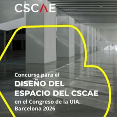 Concurso para el diseño del espacio del CSCAE en el Congreso Mundial de Arquitectos de la UIA